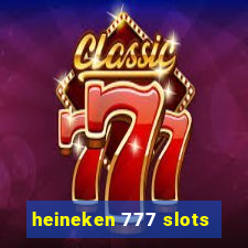 heineken 777 slots